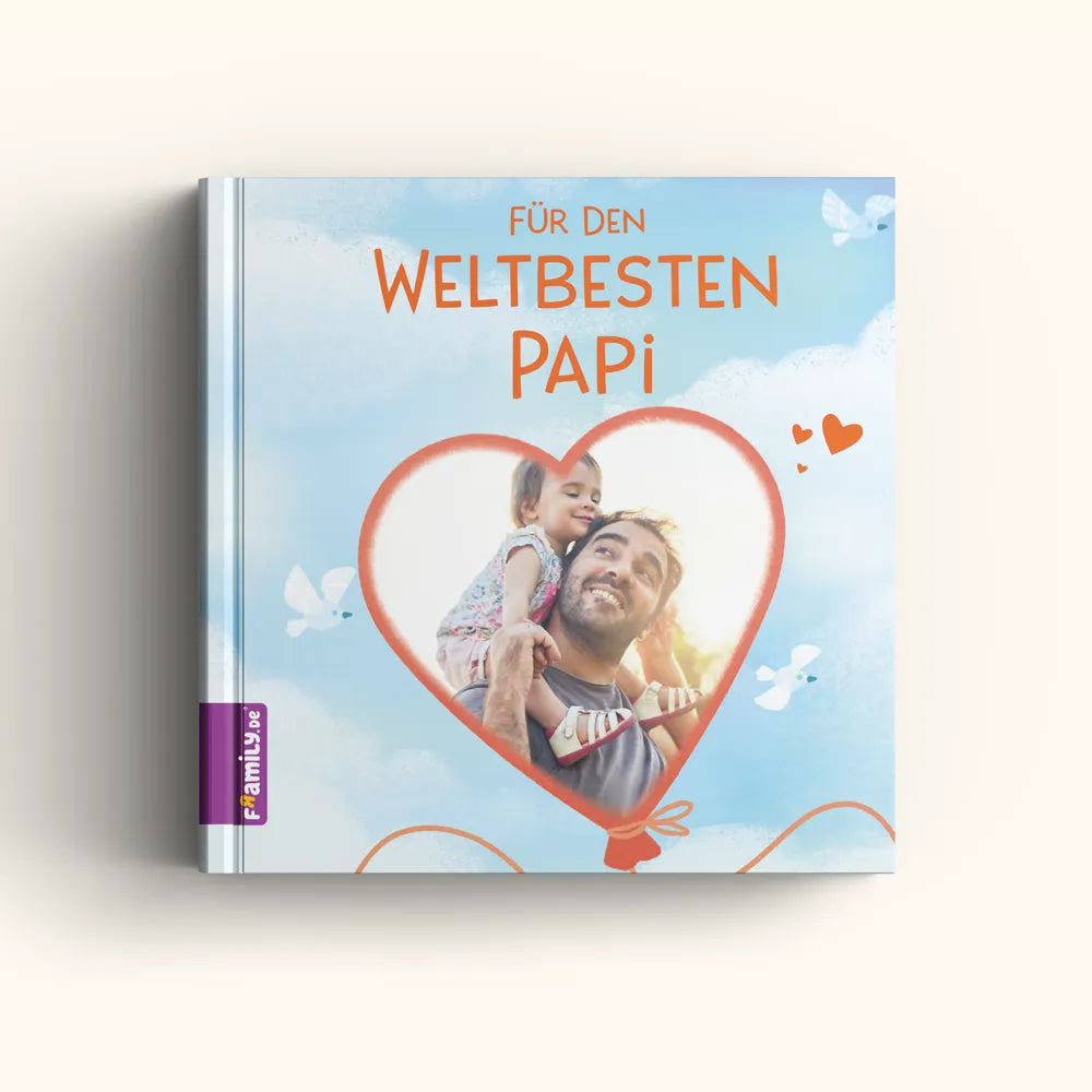Ein Kinderbuchcover mit dem Titel "Für den weltbesten Papa" von Framily zeigt einen lächelnden Mann, der ein junges Mädchen auf seinen Schultern in einem herzförmigen Ballon trägt, umgeben von Wolken und weißen Vögeln - ein einzigartiges Geschenk für Papa.