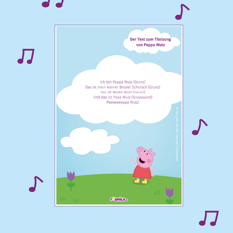Vorlage zum kostenlosen Download:
Illustration von Peppa Pig, die lächelnd im Gras mit Blumen unter einem blauen Himmel mit Wolken steht. Der deutsche Text des Titellieds erscheint in einer weißen Sprechblase über Peppa.