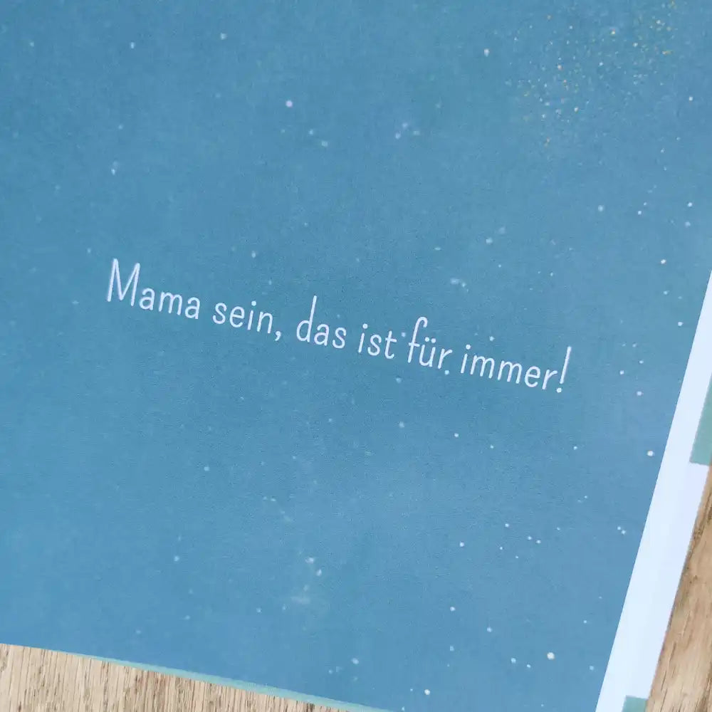 Ausschnitt aus dem Framily Mama-Buch. Mama sein ist für immer